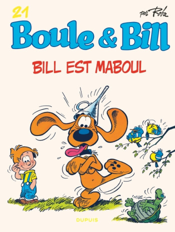 Boule et Bill - Tome 21 - Bill est maboul -  Roba Jean - DUPUIS