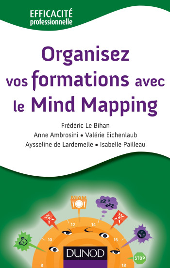 Organisez vos formations avec le Mind Mapping - Frédéric Le Bihan - DUNOD