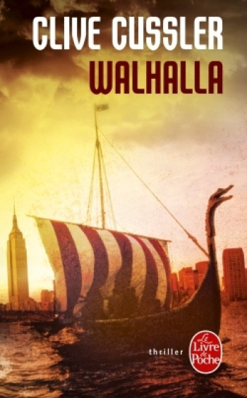 Walhalla - Clive Cussler - LGF