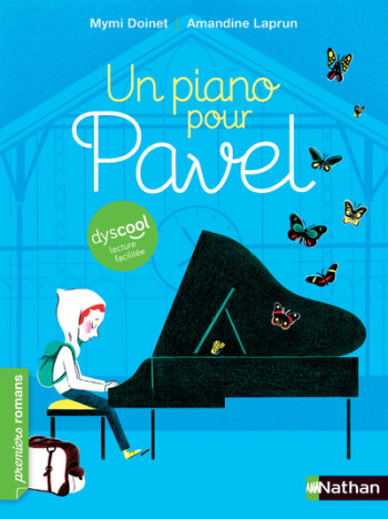 Dyscool - Un Piano pour Pavel - Mymi Doinet - NATHAN