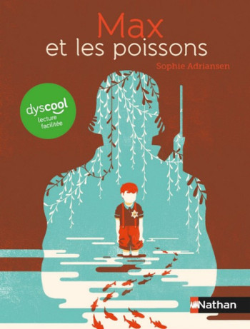 Dyscool - Max et les poissons - Sophie Adriansen - NATHAN