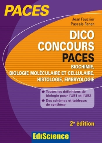 Dico Concours PACES - 2e ed. - Jean Foucrier - EDISCIENCE