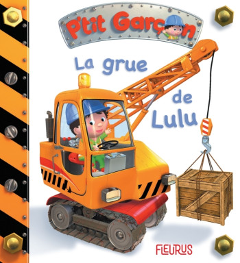 La grue de Lulu, tome 11 - Emilie Beaumont - FLEURUS