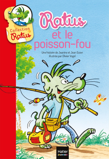 Ratus et le poisson fou - Jeanine et Jean Guion - HATIER JEUNESSE