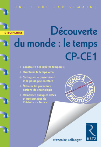 Découverte du monde : le temps - Jean-Claude Caron - RETZ Découverte du monde : le temps - Jean-Claude Caron - RETZ