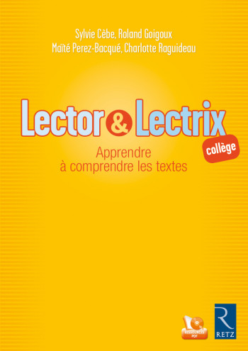 Lector & Lectrix (Fichier + CD-Rom) - Sylvie Cèbe - RETZ Lector & Lectrix (Fichier + CD-Rom) - Sylvie Cèbe - RETZ