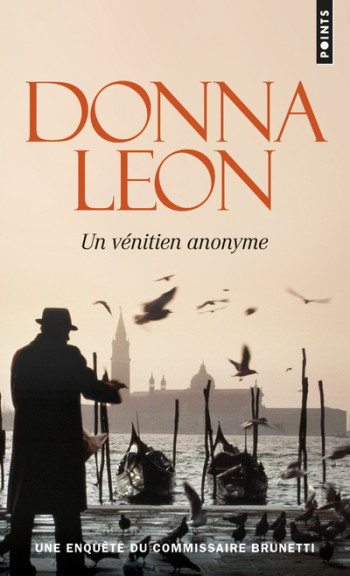 Un Vénitien anonyme - Donna Leon - POINTS