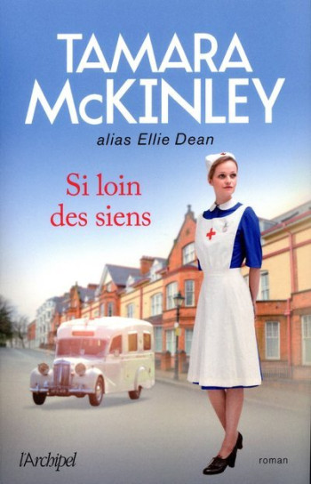 Si loin des siens - Tamara McKinley - ARCHIPEL