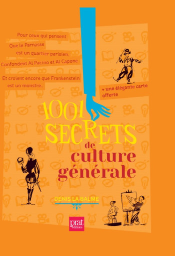 1001 secrets de culture generale ned - Balme Denis La - PRAT PRISMA