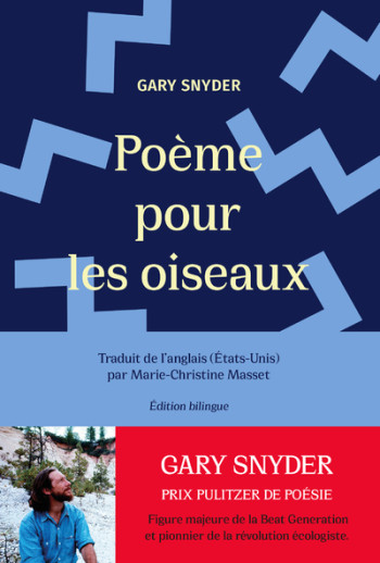 Poème pour les oiseaux - Gary Snyder - CASTOR ASTRAL