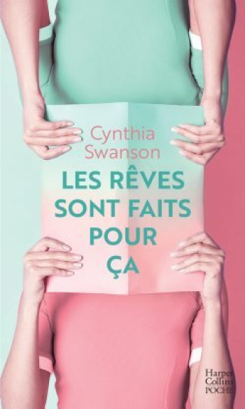 Les rêves sont faits pour ça - Cynthia Swanson - HARPERCOLLINS