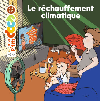 Le réchauffement climatique - Stéphanie Ledu - MILAN