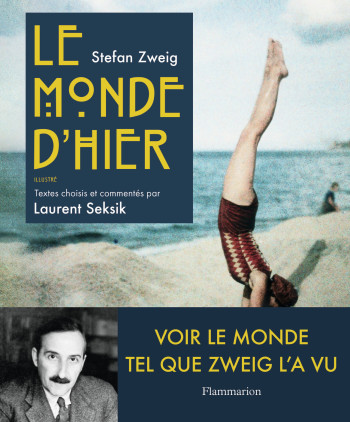 Le Monde d'hier - Stefan Zweig - FLAMMARION