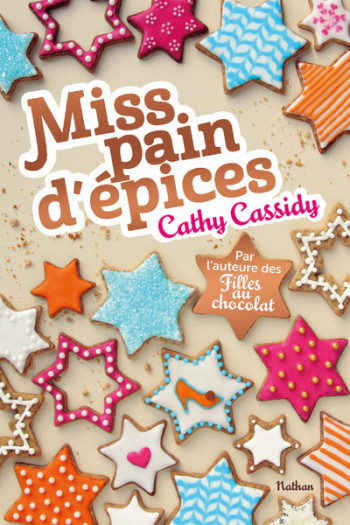 Miss pain d'épices - Cathy Cassidy - NATHAN