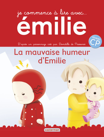 La mauvaise humeur d'Émilie - Domitille de Pressensé - CASTERMAN