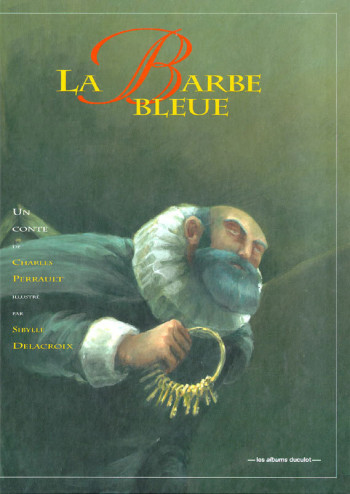 LA BARBE BLEUE - Charles Perrault - CASTERMAN