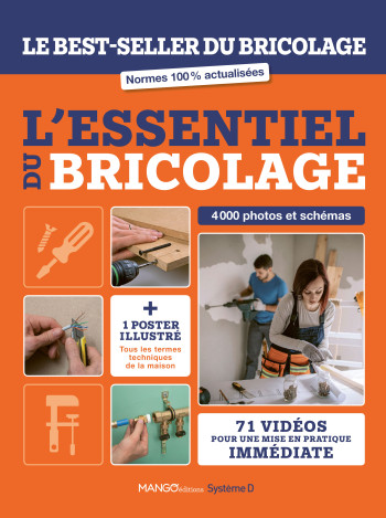 L'essentiel du bricolage -  Systeme D - MANGO