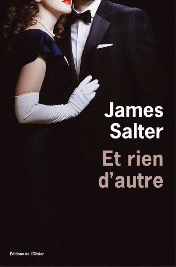 Et rien d'autre - James Salter - OLIVIER