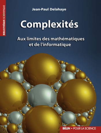 COMPLEXITES - Jean-Paul Delahaye - POUR LA SCIENCE