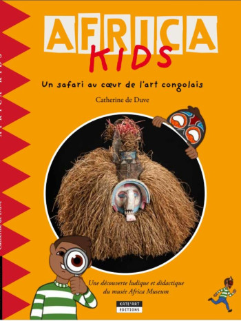 AFRICA KIDS (FR) -  CATHERINE DE DUVE - KATE ART