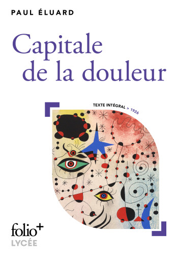 Capitale de la douleur - Paul Éluard - FOLIO