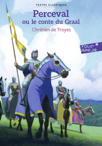 Perceval ou Le conte du Graal -  Chrétien de Troyes - GALLIMARD JEUNE