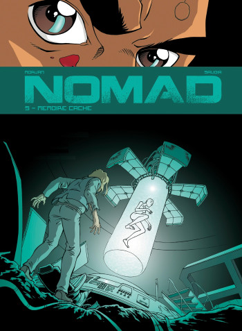 Nomad - Tome 05 - Jean-David Morvan - GLENAT