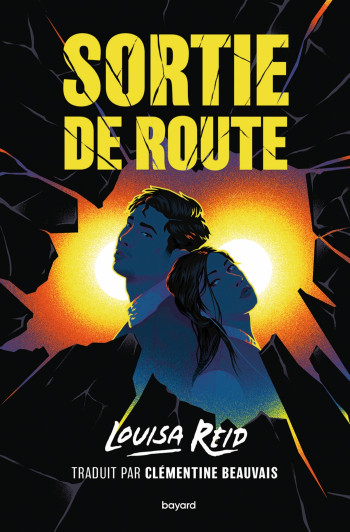 Sortie de route - Louisa Reid - BAYARD JEUNESSE