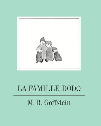 La Famille Dodo - M. B. Goffstein - DIDIER JEUNESSE