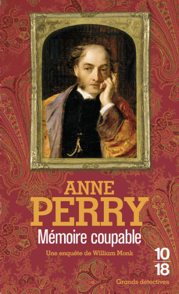 Mémoire coupable - Anne Perry - 10 X 18