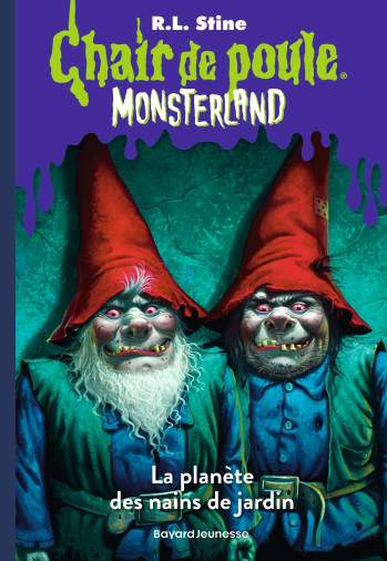 Monsterland, Tome 01 - R.L Stine - BAYARD JEUNESSE