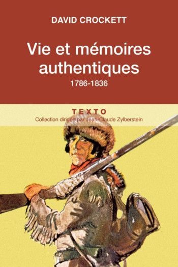 Vie et mémoires authentiques - Davy Crockett - TALLANDIER