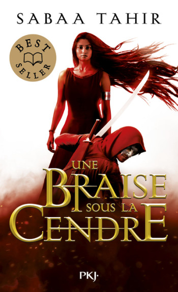 Une braise sous la cendre - tome 1 - Poche - Sabaa Tahir - POCKET JEUNESSE