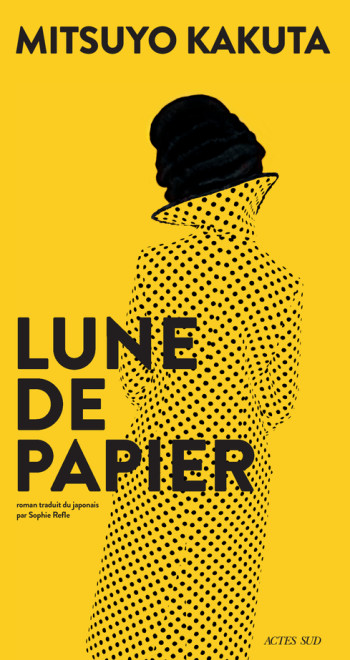 Lune de papier - Mitsuyo Kakuta - ACTES SUD