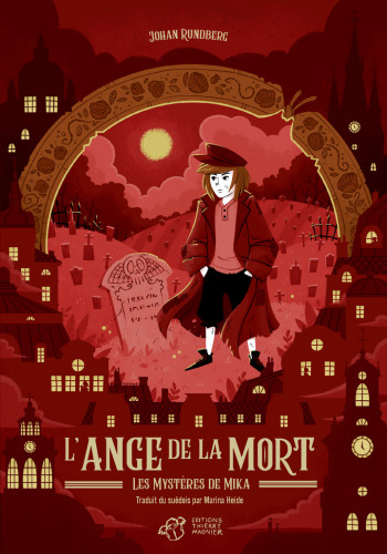 L'ange de la mort - Johan Rundberg - THIERRY MAGNIER