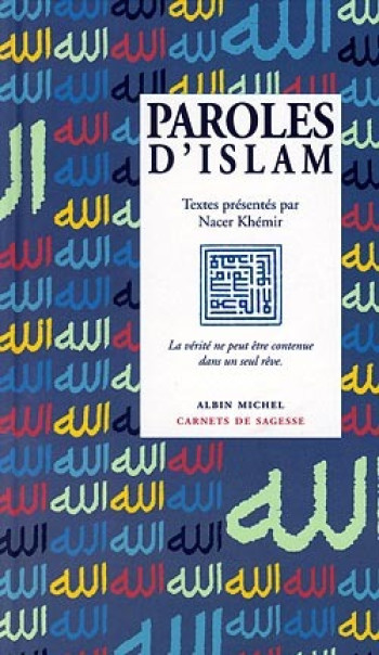 Paroles d'Islam - Nacer Khémir - ALBIN MICHEL