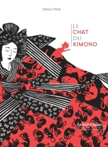 Le Chat du kimono T1 - Nancy Peña - BOITE A BULLES