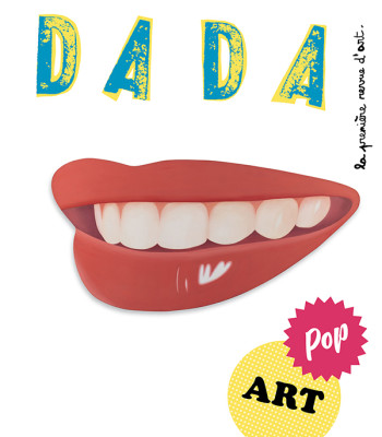 Pop Art (revue DADA 287) -  Collectif - AROLA