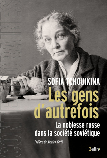 Les gens d'autrefois - Sofia Tchouikina - BELIN