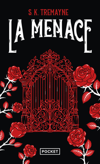 La Menace - S. K. Tremayne - POCKET