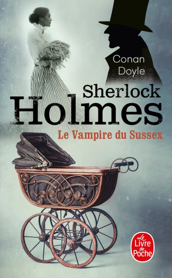 Le Vampire du Sussex - Arthur Conan Doyle - LGF