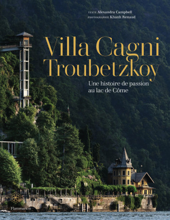 Villa Cagni Troubetzkoy - Alexandra Campbell - FLAMMARION