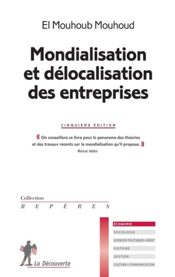 Mondialisation et délocalisation des entreprises (5e éd.) - El Mouhoub Mouhoud - LA DECOUVERTE