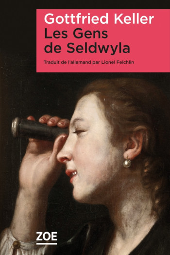 Les Gens de Seldwyla - Gottfried Keller - ZOE