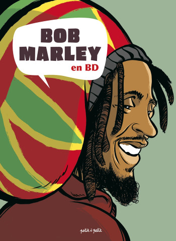 Bob Marley en BD -  Gaet's - PETIT A PETIT