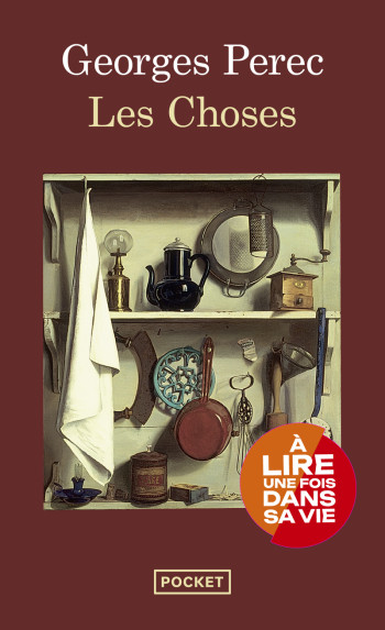 Les choses - Georges Perec - POCKET