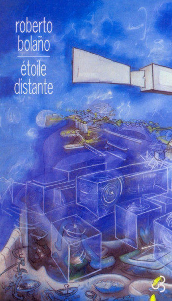 Étoile distante -  BOLANO ROBERTO - BOURGOIS