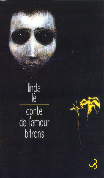 Conte de l'amour bifrons - Linda Le - BOURGOIS