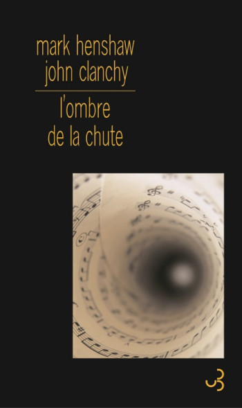 L'ombre de la chute - John Clanchy - BOURGOIS