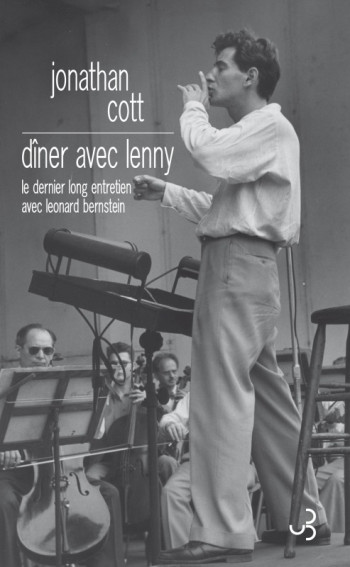 Dîner avec Lenny. Le dernier long entretien avec Leonard Berstein - Leonard Bernstein - BOURGOIS